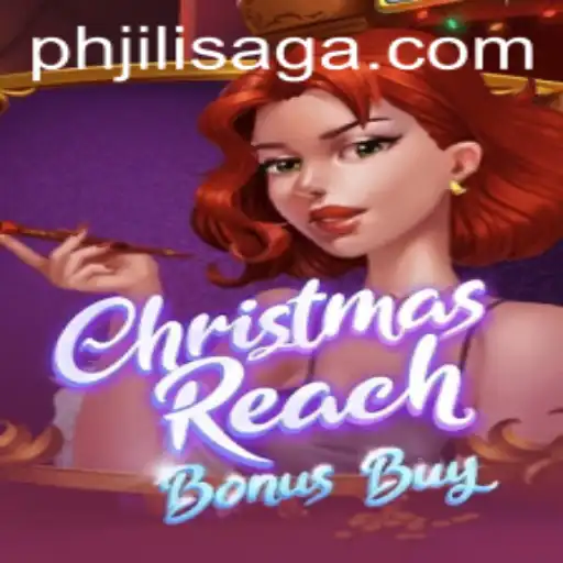 Discover the Thrills of ChristmasReachBonusBuy in the JILISAGA World